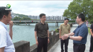 何毅以“四不两直”方式开展巡河暨督导时强调 深入践行习近平生态文明思想 全力保障好群众饮水用水需求和安全